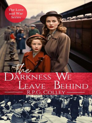 cover image of The Darkness We Leave Behind